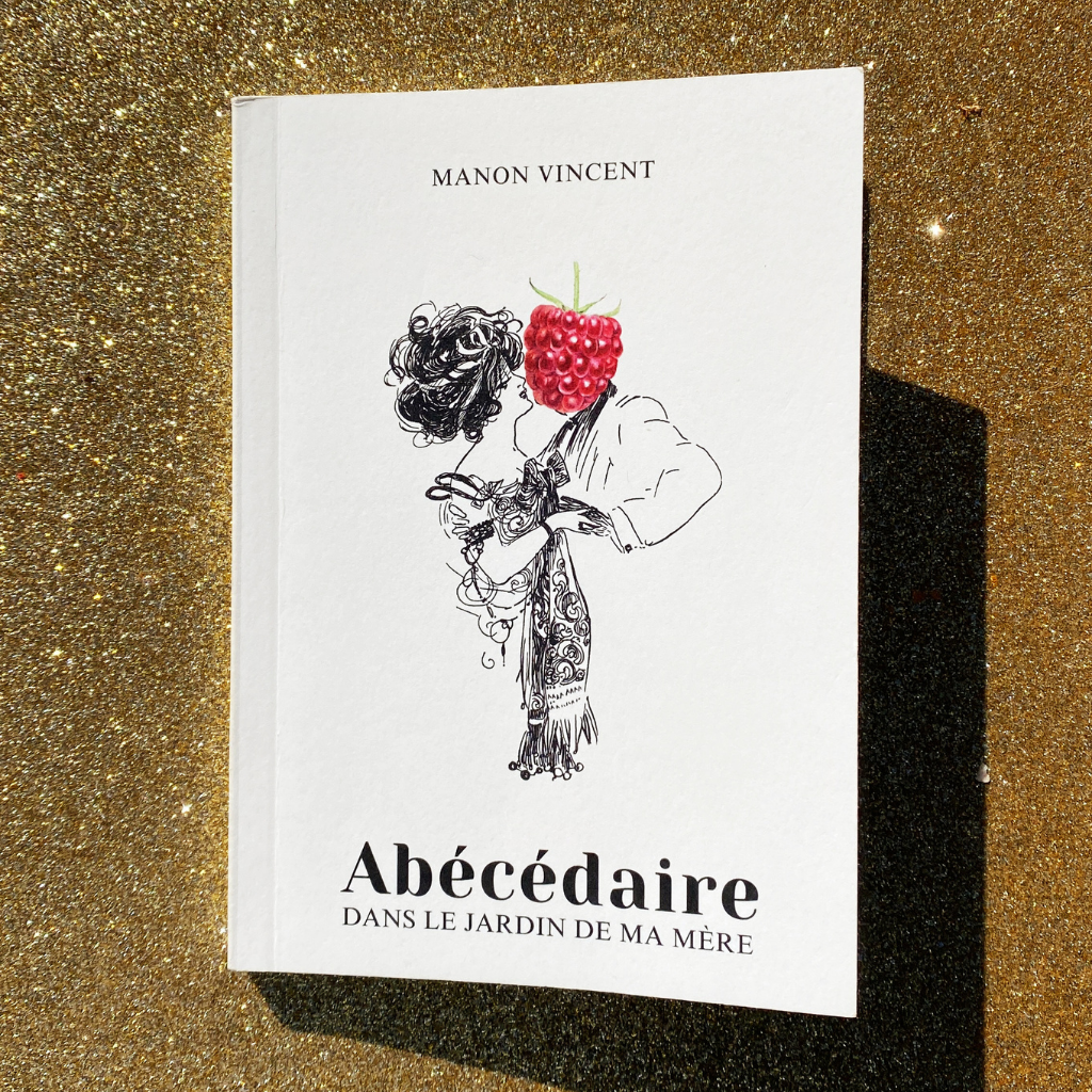 ABÉCÉDAIRE DANS LE JARDIN DE MA MÈRE - Édition limitée